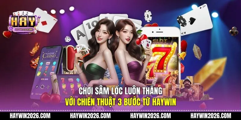 chơi sâm lốc luôn thắng