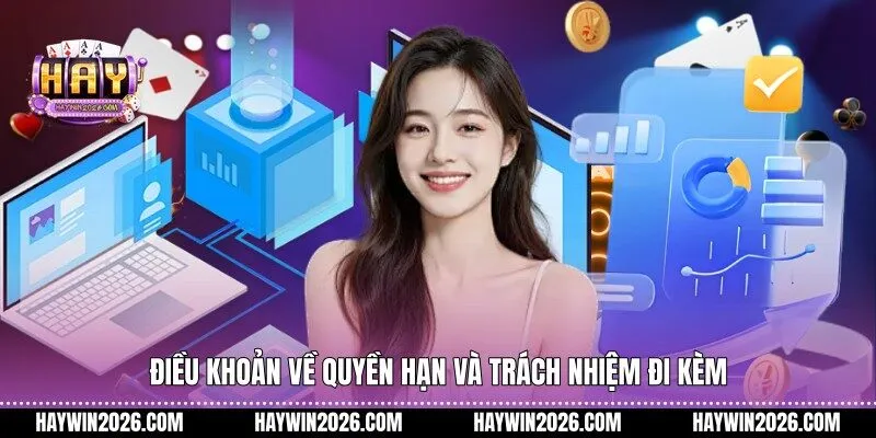 Điều khoản về quyền hạn và trách nhiệm đi kèm
