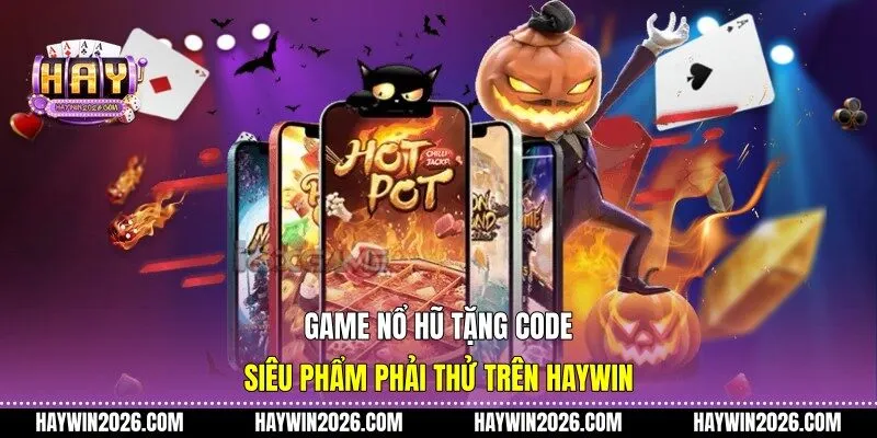 Game nổ hũ tặng code