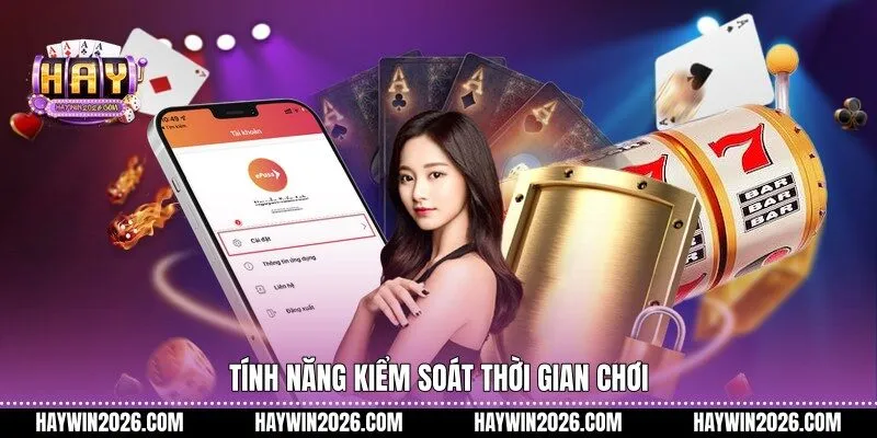 Tính năng kiểm soát thời gian chơi